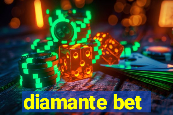 diamante bet